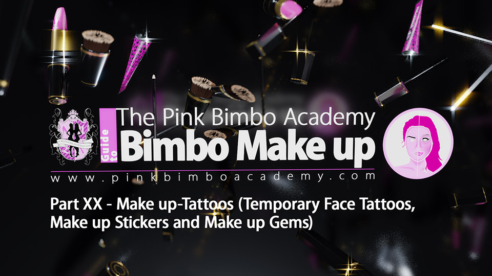 The PBA Guide To Bimbo Makeup Make Up Tattoos Make Up Stickers Make Up Gems Pink